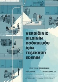 Poster de Verdiğiniz Bilginin Doğruluğu İçin Teşekkür Ederiz