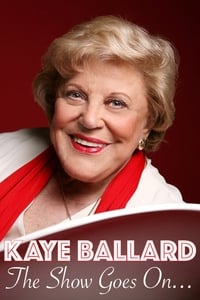 Poster de Kaye Ballard - The Show Goes On!