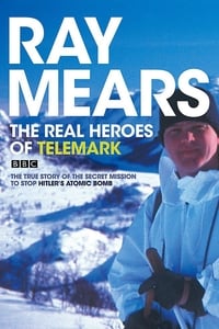 Ray Mears's Real Heroes of Telemark (2003)