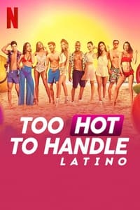 Cover of the Season 1 of Too Hot to Handle: Latino