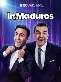 Poster de InMaduros Show