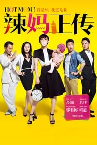 tv show poster Hot+Mom%21 2013