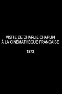 Visite de Charlie Chaplin à la Cinémathèque française (1973)