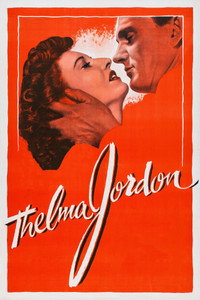 Постер фильма «Дело Тельмы Джордон (1949)» — (7 из 13)