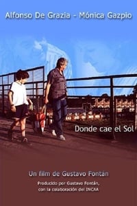 Donde cae el sol (2003)