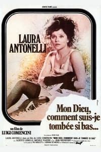 Mon Dieu, comment suis-je tombée si bas ? (1974)