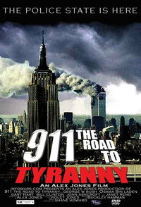 Постер к фильму 911: The Road to Tyranny (2002)