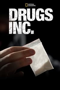 tv show poster Drugs%2C+Inc. 2010