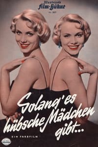 Solang es hübsche Mädchen gibt (1955)