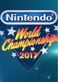 Nintendo World Championships 2017 Poster