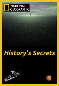Постер сериала «History's Secrets (2007)» — (2 из 4)