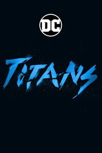 Постер сериала «Титаны (2018-2023)» — (58 из 121)