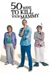 copertina serie tv 50+Ways+To+Kill+Your+Mammy 2014