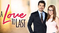 «A Love to Last (2017)» — обои к сериалу #1