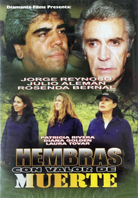 Постер фильма «Hembras con valor de muerte (1998)» — (1 из 1)