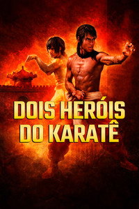 Imagem do Filme Dois Heróis do Karatê