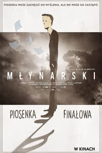 Młynarski. Piosenka finałowa (2017)