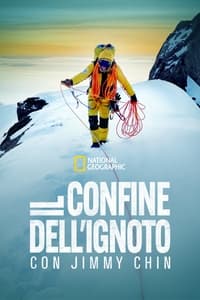 copertina serie tv Confine+dell%27ignoto+con+Jimmy+Chin 2022