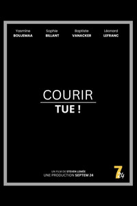 Poster de Courir tue !