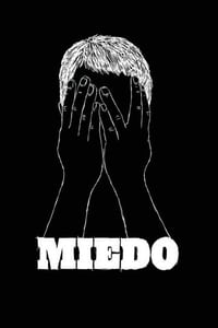 Miedo (2010)