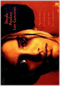 Постер фильма «Donde acaban los caminos (2004)» — (2 из 2)