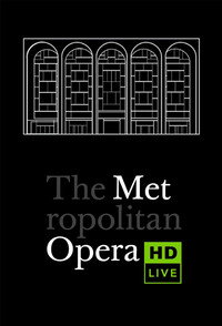 Постер сериала «Метрополитен Опера (2006)» — (5 из 15)