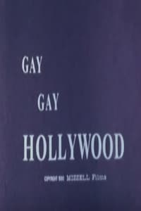 Gay, Gay Hollywood (1980)