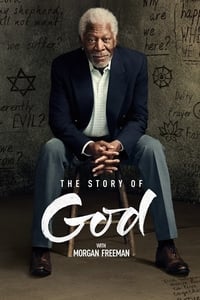 tv show poster The+Story+of+God+with+Morgan+Freeman 2016