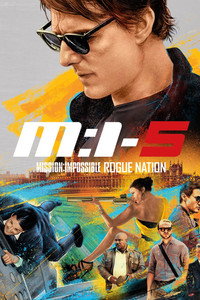 Постер фильма «Миссия невыполнима: Племя изгоев (2015)» — (73 из 222)