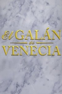 Poster de El galán de Venecia