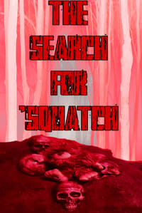 The Search For ‘Squatch