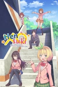Poster de Hensuki: Are you willing to fall in love with a pervert, as long as she’s a cutie?