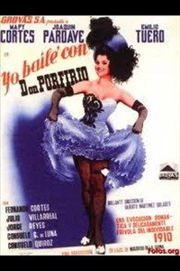 Постер к фильму Yo bailé con don Porfirio (1942)