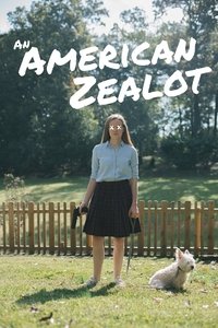 An American Zealot Movie Poster