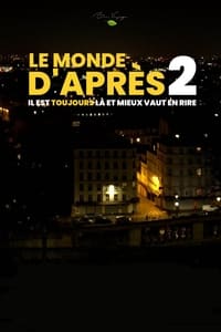 Le Monde d’après 2 (2023)