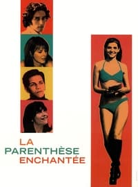 La Parenthèse enchantée (2000)