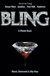Постер фильма «Bling: A Planet Rock (2007)» — (2 из 2)