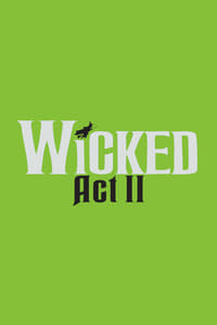  Wicked: Part Two