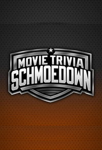 Постер сериала «Movie Trivia Schmoedown (2014)» — (2 из 5)