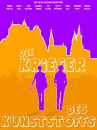 Die Krieger des Kunststoffs Poster