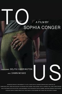 To Us (2019)