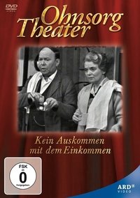 Ohnsorg Theater - Kein Auskommen mit dem Einkommen (1966)