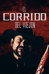 Постер к фильму El corrido del viejón (2016)