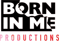 Born in Me Productions