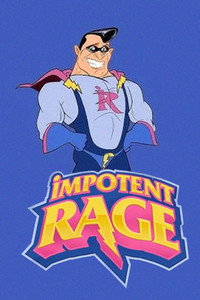 Impotent Rage (2013) poster