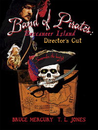 Постер фильма «Band of Pirates: Buccaneer Island (2007)» — (2 из 2)
