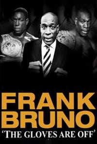 Poster de Frank Bruno: Gloves Off