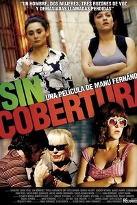 Sin cobertura (2011)