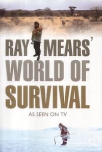 Ray Mears' World of Survival (1997)