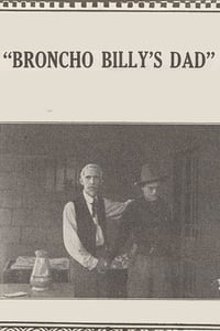 Broncho Billy's Dad (1914)